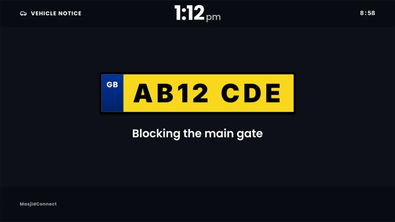 A MasjidConnect vehicle notice covering the screen: number plate AB12 CDE, blocking the main gate